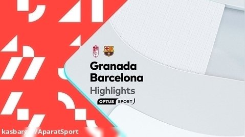 گرانادا ۲-۲ بارسلونا | خلاصه بازی | توقف بارسا در شب تاریخی لامین یامال