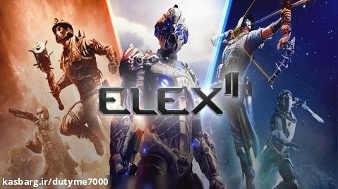 گیم پلی ELEX II پارت 1