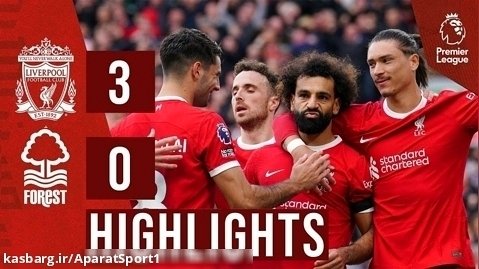 لیورپول 3-0 ناتینگهام فارست | خلاصه بازی | لیگ برتر انگلیس