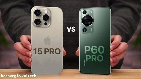 مقایسه Apple iPhone 15 Pro با Huawei P60 Pro