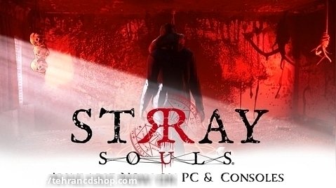 stray souls trailer تریلیر رسمی بازی ترسناک (تهران سی دی شاپ)