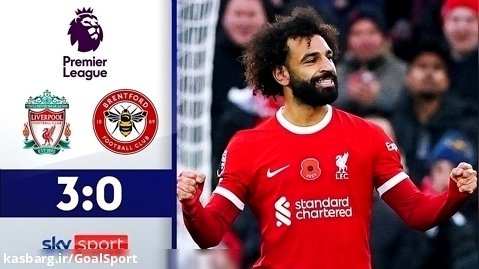 خلاصه بازی لیورپول ۳-۰ برنتفورد | لیگ برتر انگلیس ۲۰۲۴-۲۰۲۳