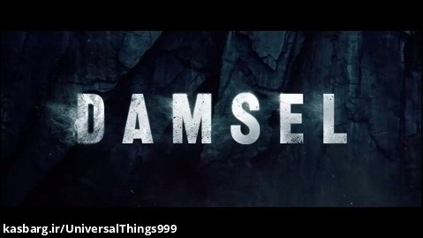 DAMSEL _ Official Teaser _ Netflix(2024)_تیزر فیلم دمسل