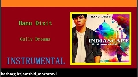 Hanu Dixit -Gully Dreams [Instrumental]