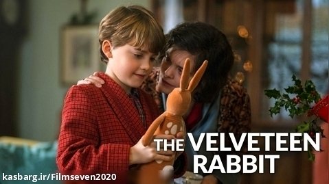 انیمیشن سینمایی خرگوش مخملی زیرنویس فارسی The Velveteen Rabbit 2023