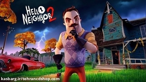 Hello Neighbor 2 Trailer تریلر بازی (تهران سی دی شاپ)