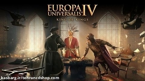 Europa Universalis IV: King of Kings مرور بازی (تهران سی دی شاپ)