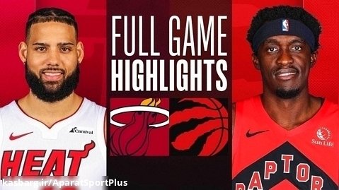 تورنتو 103-112 میامی | خلاصه بازی | بسکتبال NBA
