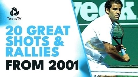 20 شوت و رالی تماشایی تنیس در سال 2001