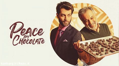 فیلم کمدی صلح با شکلات Peace by Chocolate 2021 زیرنویس فارسی