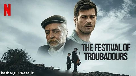فیلم روز عاشقان The Festival of Troubadours 2022 زیرنویس فارسی